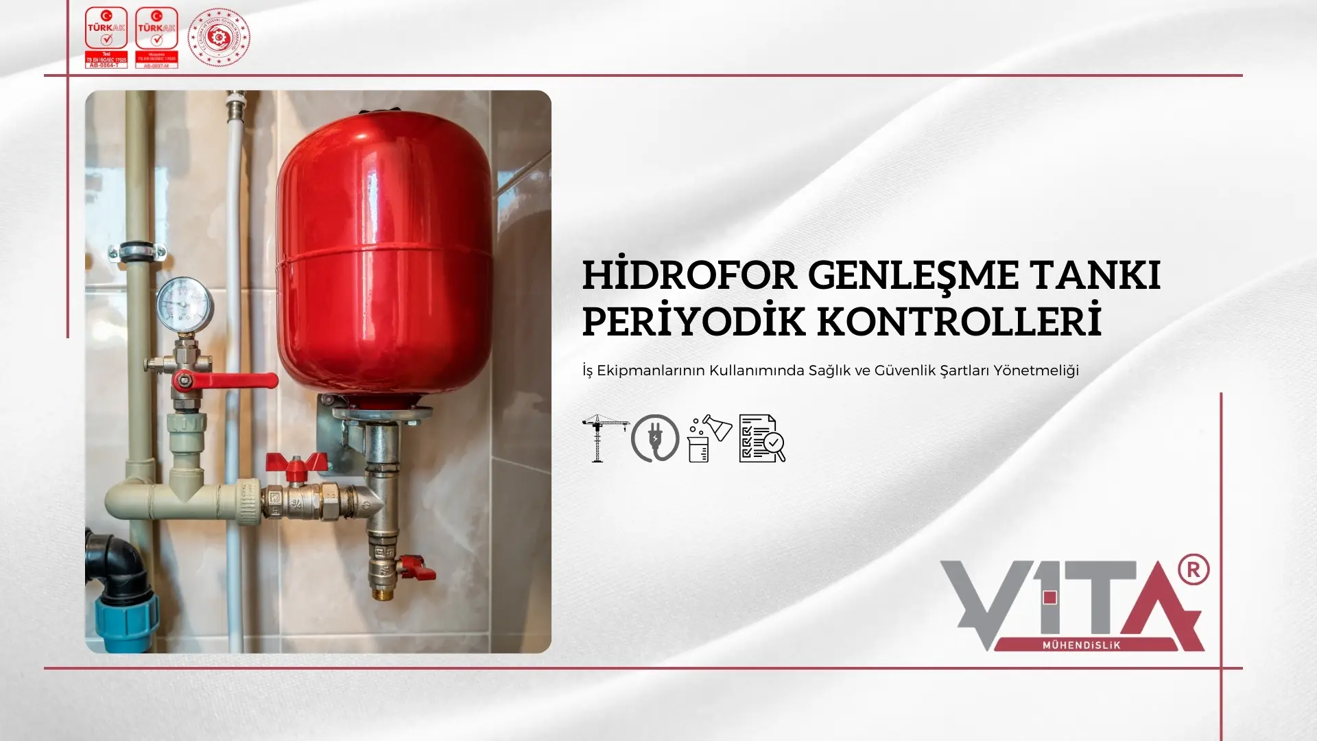 Hidrofor Genleşme Tankı Periyodik Kontrolleri