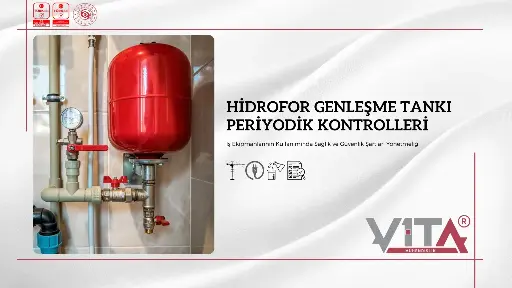 Hidrofor Genleşme Tankı Periyodik Kontrolleri