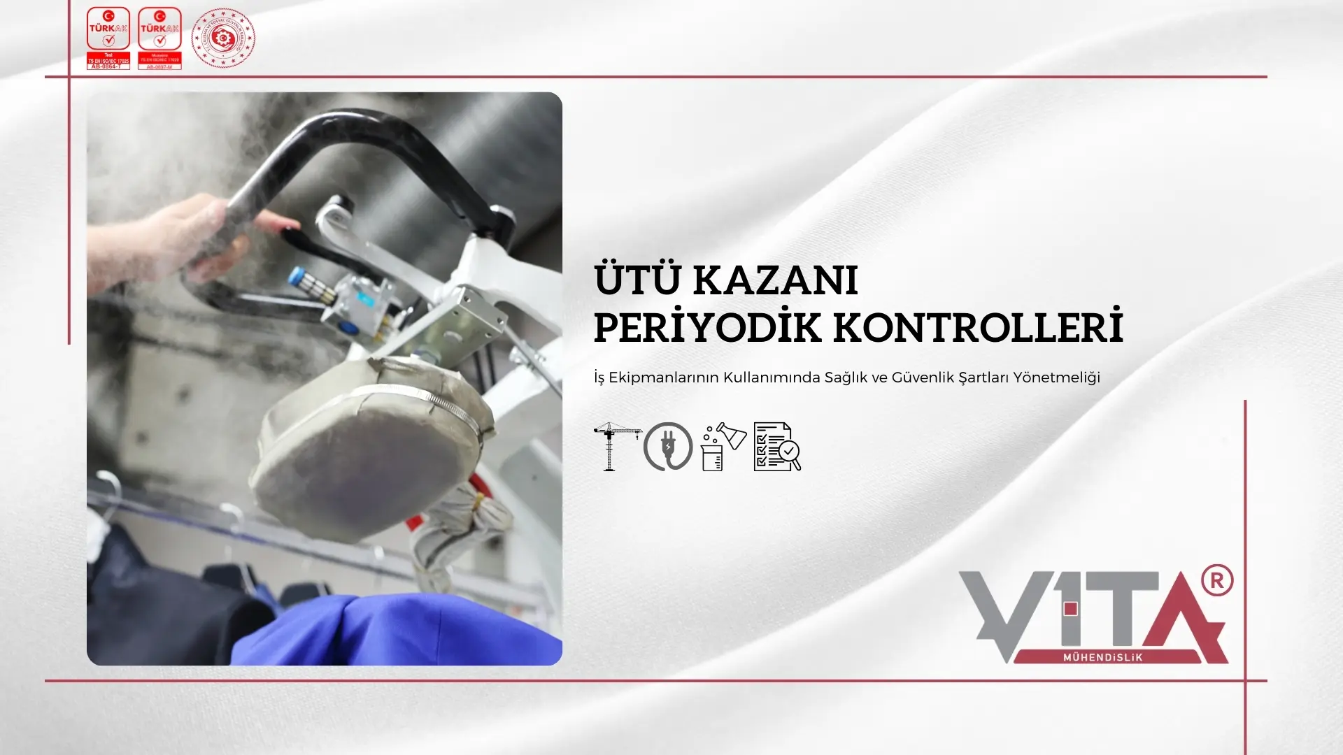 Ütü Kazanı Periyodik Kontrolleri