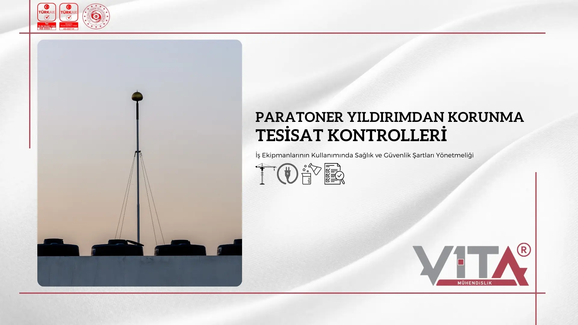Paratoner Yıldırımdan Korunma Sistemleri Periyodik Kontrolleri