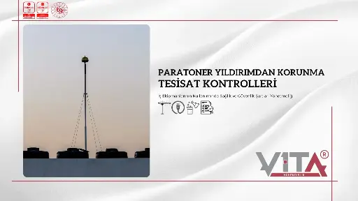Paratoner Yıldırımdan Korunma Sistemleri Periyodik Kontrolleri