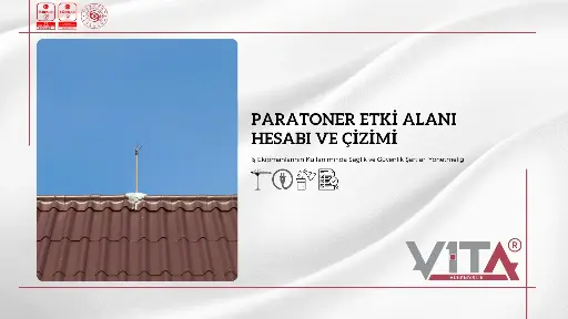 Paratoner Etki Alanı Hesabı Çizimi Periyodik Kontrolleri