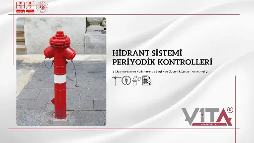 Hidrant Sistemleri Periyodik Kontrolleri