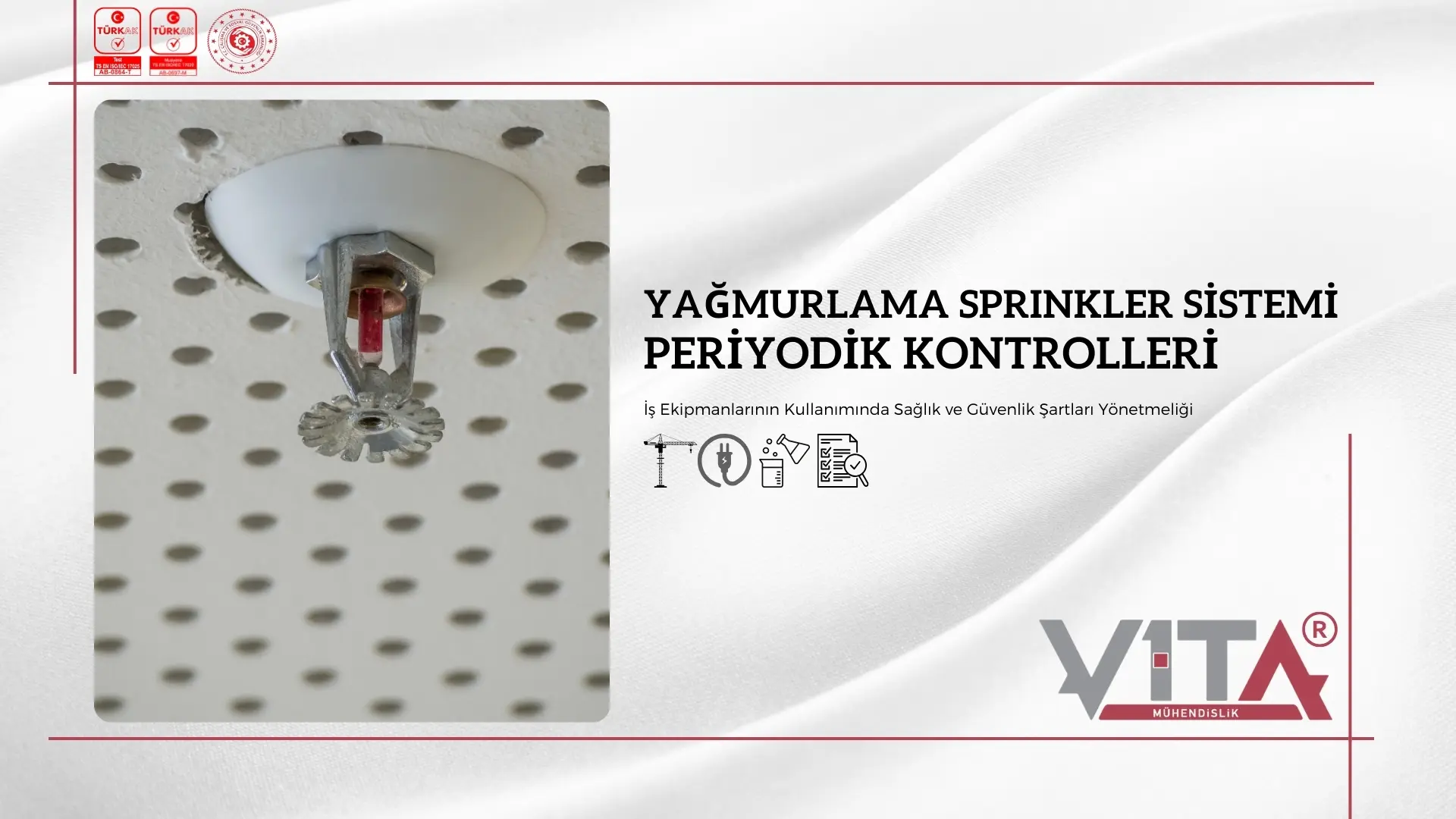 Yağmurlama Sprinkler Sistemi Periyodik Kontrolleri