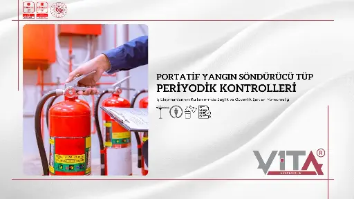 Portatif Yangın Söndürme Tüpleri Periyodik Kontrolleri