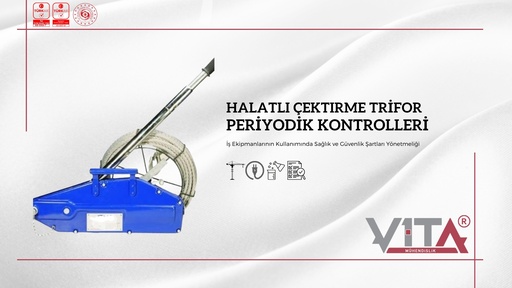 Halatlı Çektirme Trifor Periyodik Kontrolleri