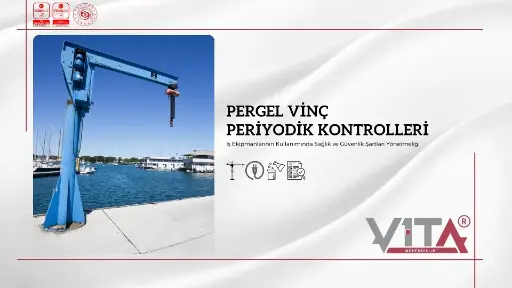 Pergel Vinç Periyodik Kontrolleri