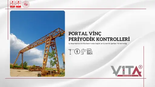 Portal Vinç Periyodik Kontrolleri