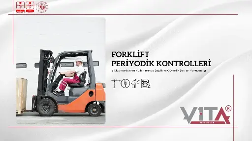 Forklift Periyodik Kontrolleri