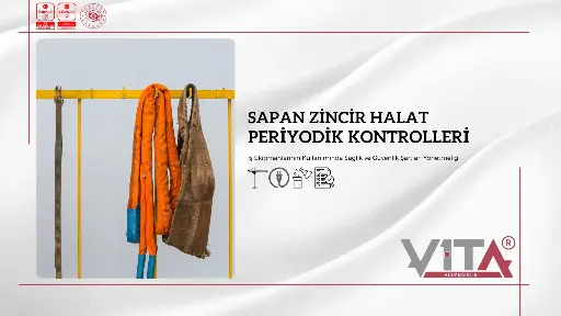 Sapanlar Tekstil Zincir Halat Periyodik Kontrolleri