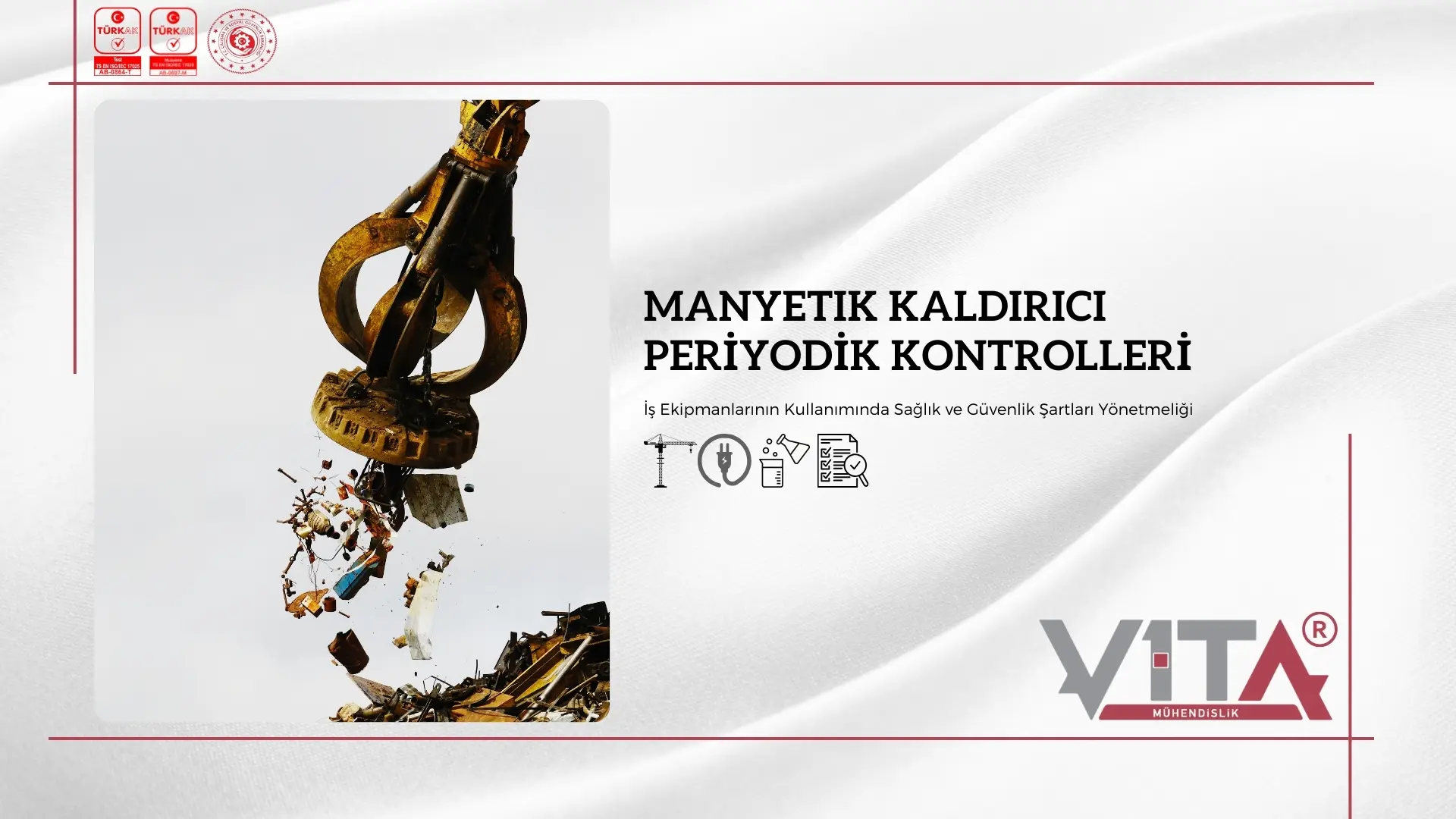 Manyetik Mıknatıs Periyodik Kontrolleri