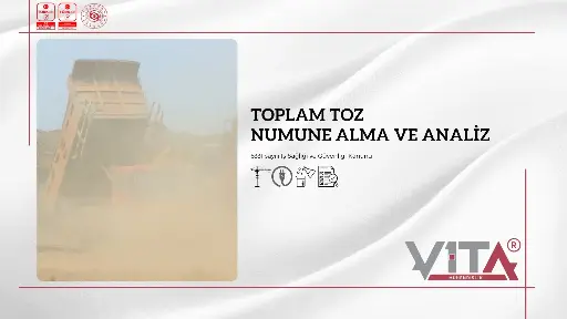 Toplam Toz Numune Alma ve Analiz